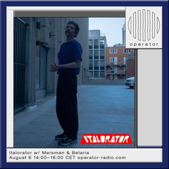 Italorator w/ Marsman [Episode 14]