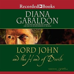 [ACCESS] [EPUB KINDLE PDF EBOOK] Lord John and the Hand of Devils (Lord John Grey, 2)