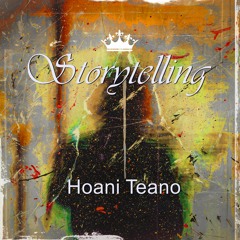 Storytelling by Hoani Teano