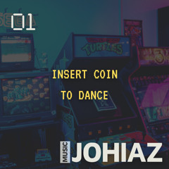 Insert Coin To Dance - 01