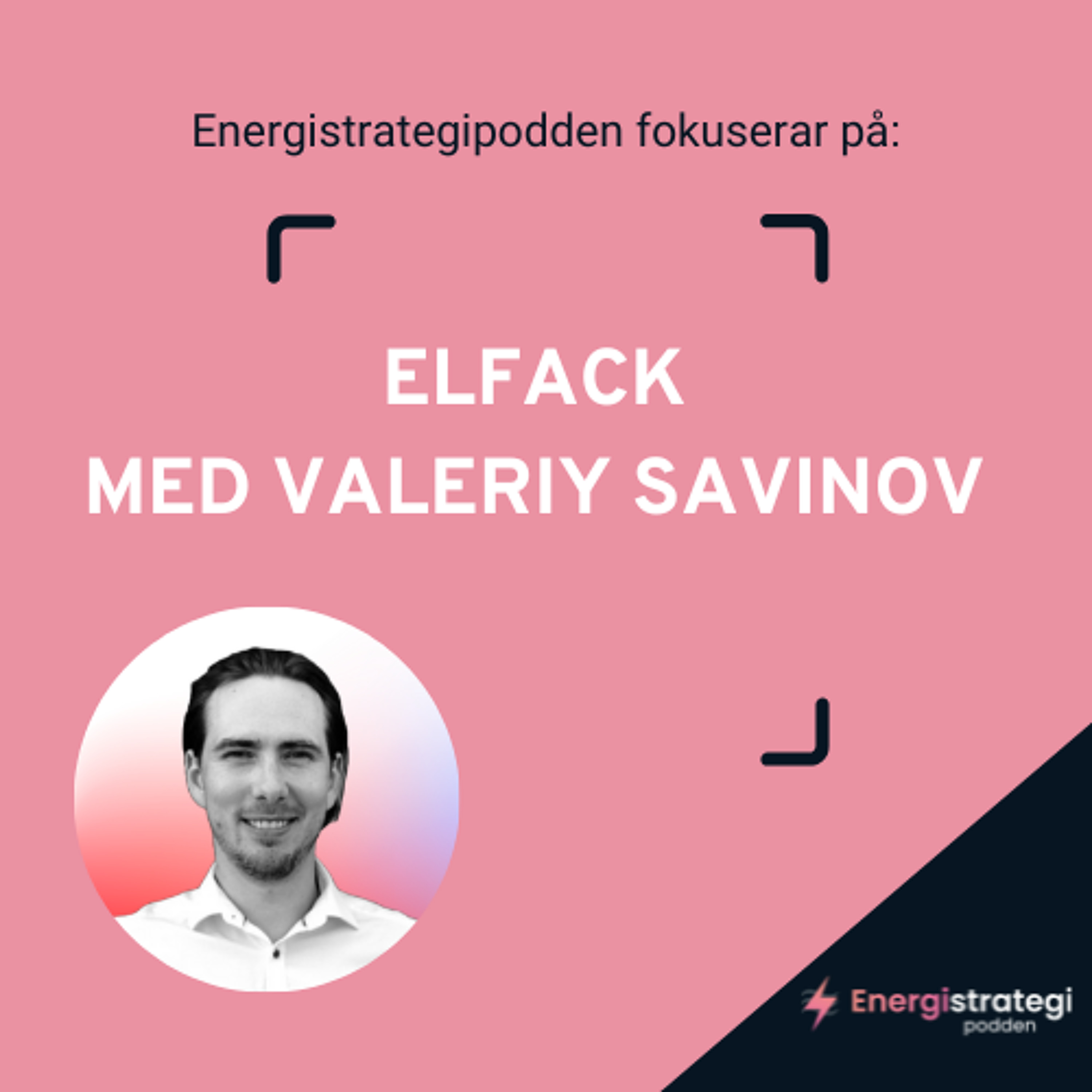 #309 - ESP fokuserar på Elfack med Valeriy Savinov, ABB episode artwork