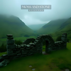 Moss and Stone