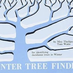 Book [PDF] Winter Tree Finder: A Manual for Identifying Deciduous Tree