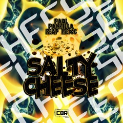 REAP MEXC, padL & Pankilla - Salty Cheese [CBR-005]