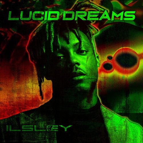 JUICE WORLD - LUCID DREAMS (BOOTLEG) (FREE DL)