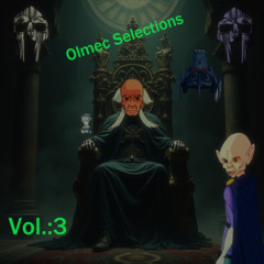 Olmec Selections Volume 3