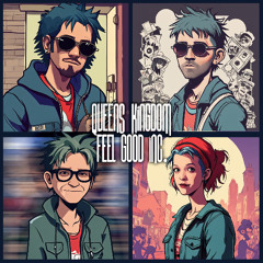 Gorillaz - Feel Good Inc. (Cover) by Queens Kingdom