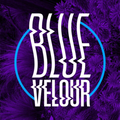 Blue Velour 003 Live B2B Recording