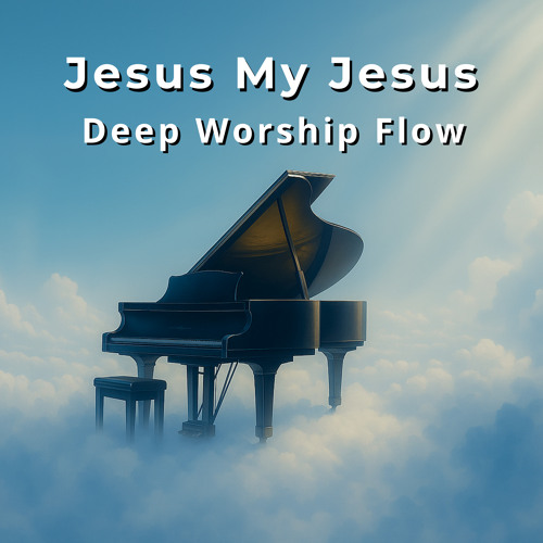 Stream Jesus My Jesus by Deep Worship Flow | Listen online for free on ...