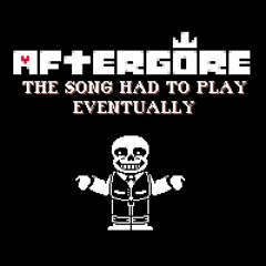 [Aftergore II] The Song Had To Play Eventually