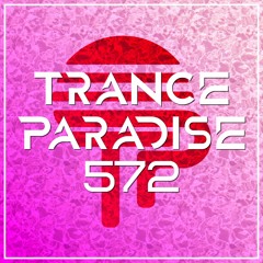 Trance Paradise 572