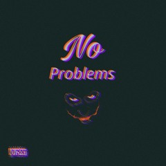 No problems(prod by cadence)