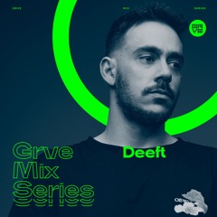GRVE Mix Series 109: Deeft