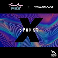 Timecop1983 & Waves_On_Waves "Sparks"