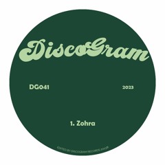 DiscoGram - Zohra (FREE DOWNLOAD)