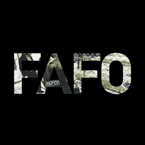 FAFO