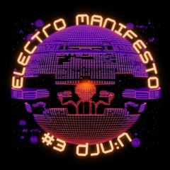 Electro Manifesto #3 - Dju:n (24.01.24)