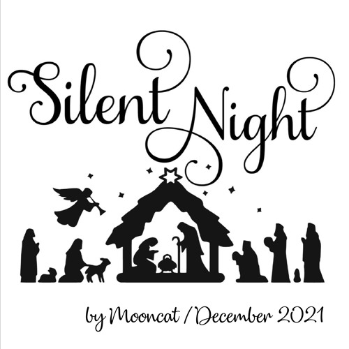 Stream Stille Nacht Silent Night Douce Nuit Original By Mooncat Marius Blanc Listen Online For Free On Soundcloud