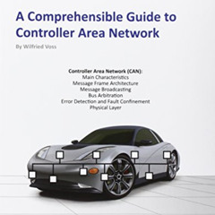 free KINDLE 💚 A Comprehensible Guide to Controller Area Network by  Wilfried Voss EP