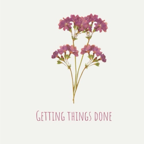 Stream {READ/DOWNLOAD} ❤ Getting Things Done: Year long journal [KINDLE  EBOOK EPUB] by Presidenthandzlik | Listen online for free on SoundCloud