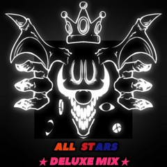 All Stars - Deluxe Mix