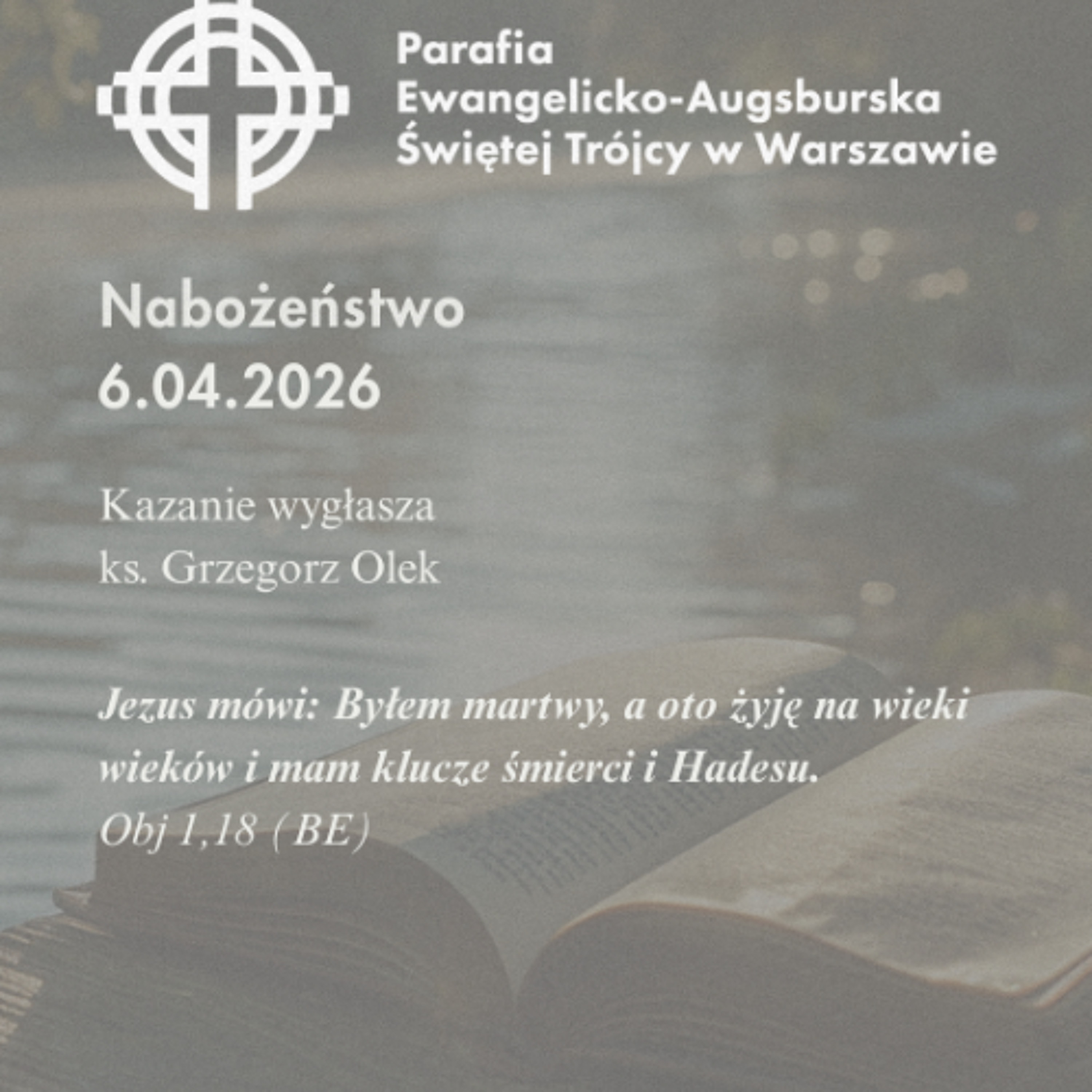 Rozważanie z nabożeństwa z 6 kwietnia 2026 episode artwork