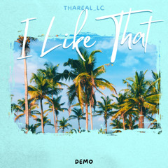 I Like That (Demo)