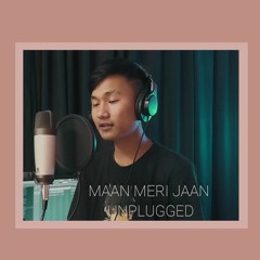 MAAN MERI JAAN-KING- Unplugged by Karma Wangchuk-FX Music Prod.