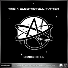 KOSMOS142DGTL Tire x Electrosoul System "Agnostic EP" (Preview)