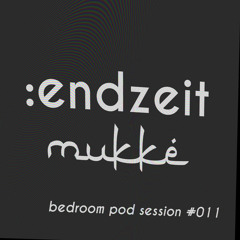 Bedroom Pod Session #011 | dani