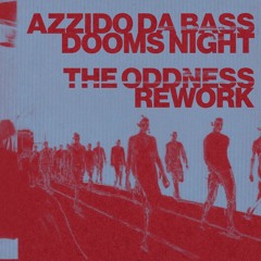 LNDKHNEDITS017 Azzido Da Bass -Dooms Night (The Oddness Rework)