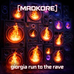 Giorgia Run to the Rave...Run!