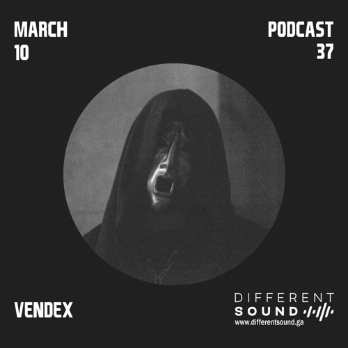 DifferentSound invites Vendex / Podcast #037