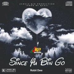 Robii Dee- Since Yu Bin Go (2024)