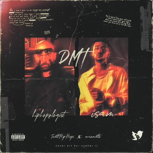 Hiphopologist x Isam - DMT (Maometto Remix).mp3