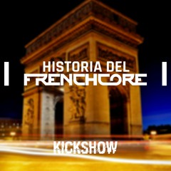 HISTORIA DEL FRENCHCORE