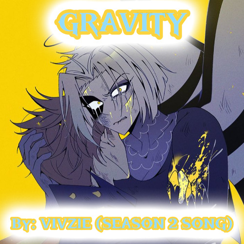 GRAVITY (Lute's song) (SEASON 2)