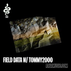 Field Data - with Field Motion & Tommy 2000 (20/09/24)