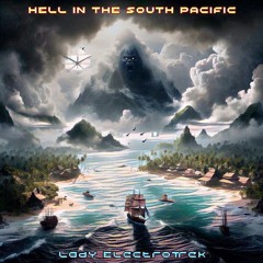 Hell In The South Pacific