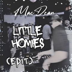 Little Homies - Vince Staples (Mac Dean Edit)