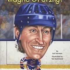 Open PDF Who Is Wayne Gretzky? (Turtleback School & Library Binding Edition) (Who Was...?) by  Gail