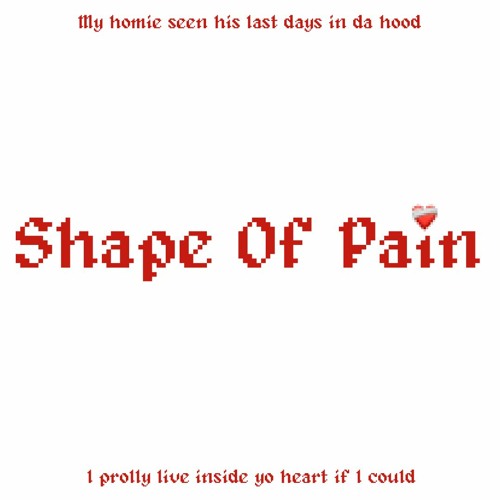 Shape Of Pain