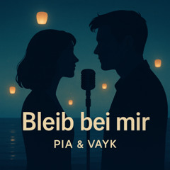 Bleib bei mir