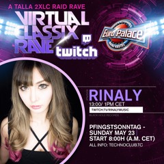 Virtual Classix Rave - Live Stream On Twitch [23 - 05 - 2021]