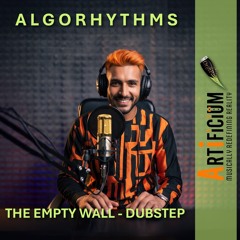 The Empty Wall-Dubstep