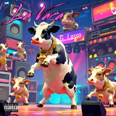 La Vaca (Open format mix)