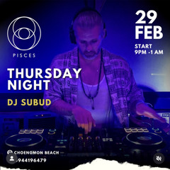SUBUD DJ SET - Pisces Samui, Koh Samui, Thailand - Feb2024