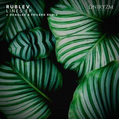 Rublev - Lines (Odagled, Frilerd Remix) [Oniryzm]