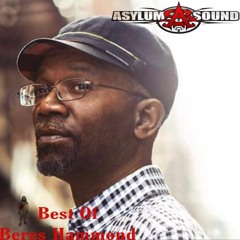 Asylum Sound Beres Hammond Greatest Hits Mix