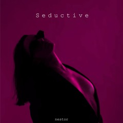 Seductive